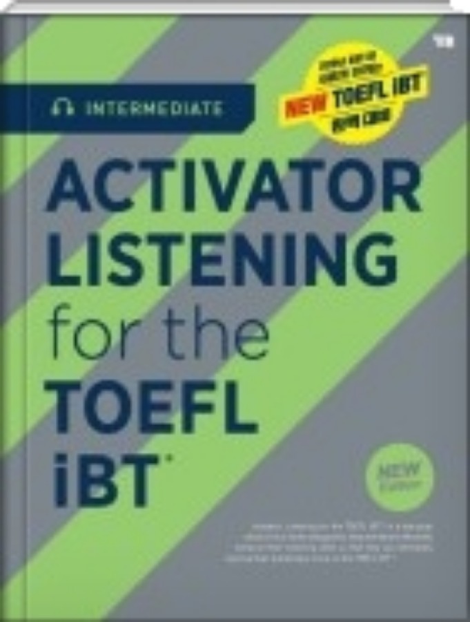 ACTIVATOR LISTENING for the TOEFL iBTⓡ Intermediate