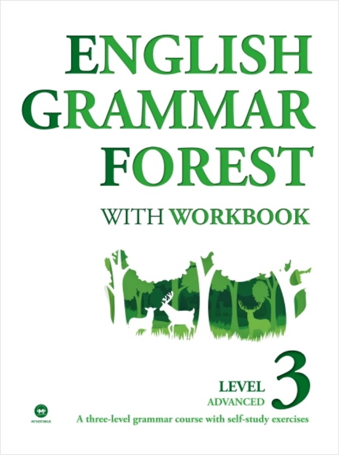 ENGLISH GRAMMAR FOREST WITH WORKBOOK LEVEL3 - ADVANCED